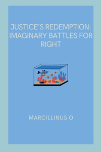 Justice's Redemption