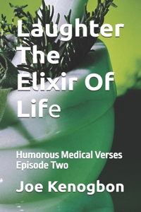 Laughter The Elixir Of Life
