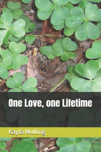 One Love, one Lifetime