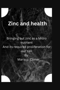 Zinc and health