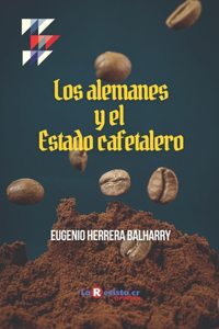 alemanes y el Estado cafetalero