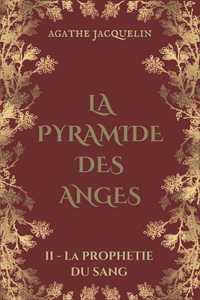 Pyramide des Anges
