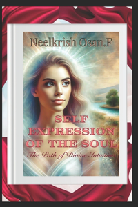 Self Expression of Soul