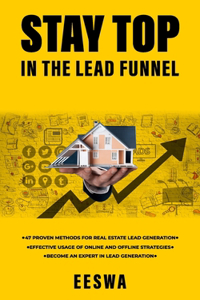 Stay Top In The Lead Funnel