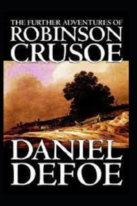 Further Adventures of Robinson Crusoe illustrated
