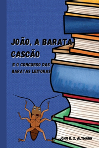 João, A Barata Cascão