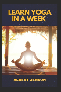 Learn Yoga in a Week