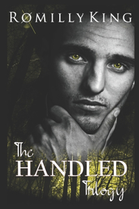The Handled Trilogy