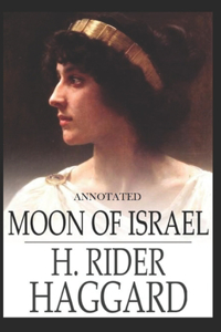 Moon of Israel Annotated