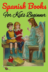 Spanish Books For Kids Beginner