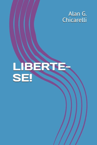 Liberte-Se!