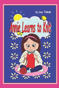 Annie Learns to Knit