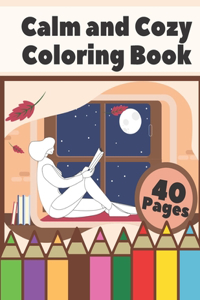 Calm And Cozy Coloring Book