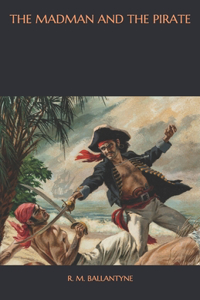 The Madman and the Pirate