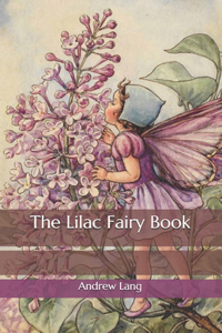 The Lilac Fairy Book