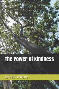 Power of Kindness