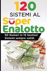 120 Sistemi al SuperEnalotto