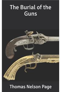 The Burial of the Guns