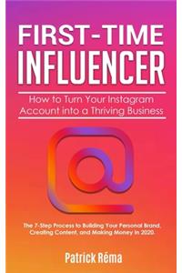 First-Time Influencer