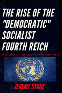 History of the Deep State Volume 3