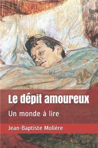 Le dépit amoureux