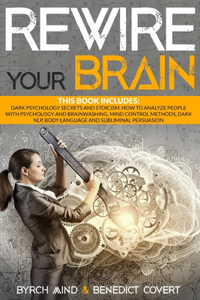 Rewire Your Brain