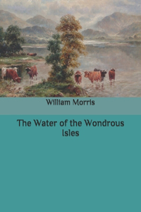 The Water of the Wondrous Isles
