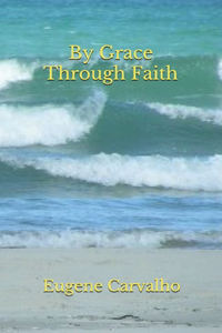By Grace Through Faith