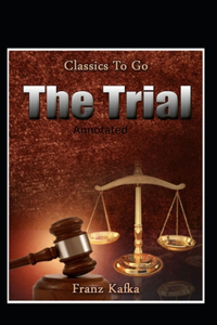 The Trial Annotated