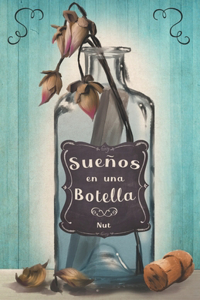 Sueños en una botella