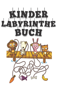 Labyrinthe Buch Kinder