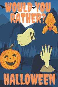 Would You Rather Halloween