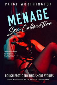 Menage Sex-Collection Rough Erotic Sharing Short Stories