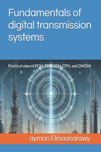 Fundamentals of digital transmission systems
