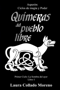 Quimeras del Pueblo Libre