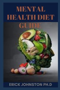 Mental Health Diet Guide