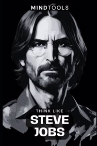 Think Like Steve Jobs