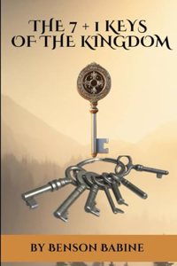 7 + 1 Keys Of The Kingdom