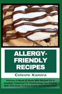 Allergy-Friendly Recipes