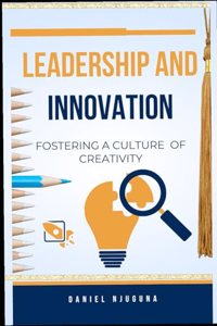 Leadership and Innovation