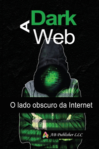A Dark Web