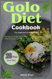 Golo diet cookbook for beginners and seniors