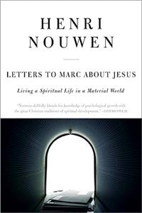 Letters to Marc about Jesus