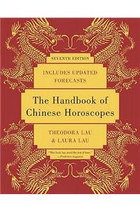 The Handbook of Chinese Horoscopes 7e