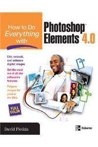 How to Do Everything with Photoshop Elements