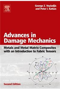 Advances in Damage Mechanics