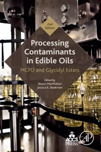 Processing Contaminants in Edible Oils