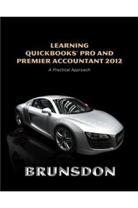 Learning QuickBooks Pro and Premier Accountant 2012