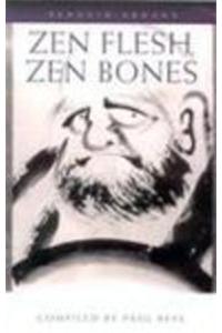 Zen Flesh, Zen Bones