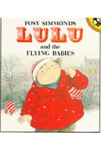 Lulu and the Flying Babies (Picture Puffin)